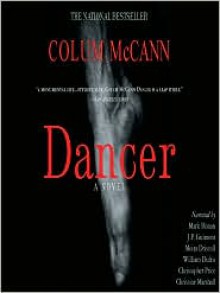 Dancer (MP3 Book) - Colum McCann, William Difrus