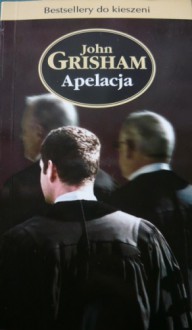 Apelacja - John Grisham