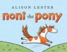 Noni The Pony - Alison Lester