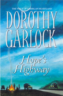 Hope's Highway - Dorothy Garlock