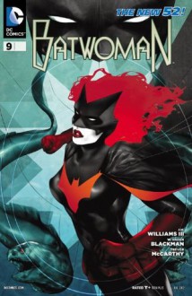 Batwoman (2011- ) #9 - Haden W. Blackman, J.H. Williams III, Trevor McCarthy