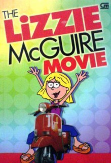 The Lizzie McGuire Movie - David Cody Weiss, Bobbi J.G. Weiss