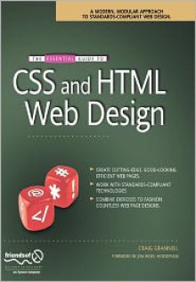 The Essential Guide to CSS and HTML Web Design (Essentials) - Craig Grannell