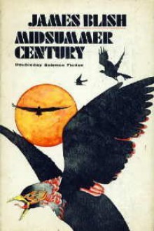 Midsummer Century - James Blish