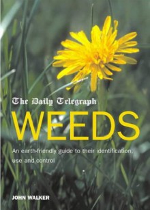 The Daily TelegraphWeeds - John Walker