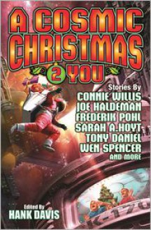 A Cosmic Christmas 2 You - Hank Davis