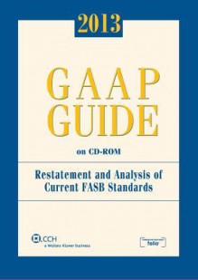 GAAP Guide on CD-ROM, 2013 (Standalone CD) - Jan R. Williams, Joseph V. Carcello, Terry Neal