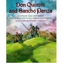 Don Quixote and Sancho Panza - Margaret Hodges