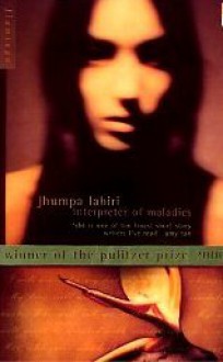 Interpreter of Maladies - Jhumpa Lahiri