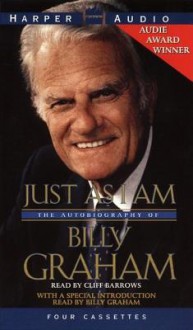 Just As I Am (Audio) - Billy Graham, Cliff Barrows