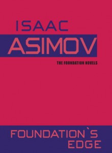 Foundation's Edge (Audio) - Scott Brick, Isaac Asimov