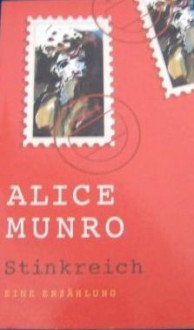 Stinkreich - Alice Munro