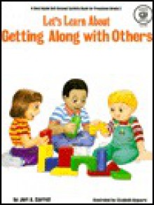 Let's Learn about Getting Along with Others - Jeri A. Carroll