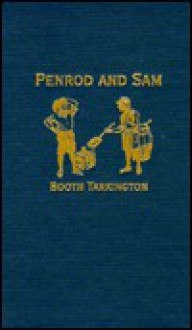 Penrod and Sam - Booth Tarkington