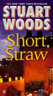 Short Straw - Stuart Woods