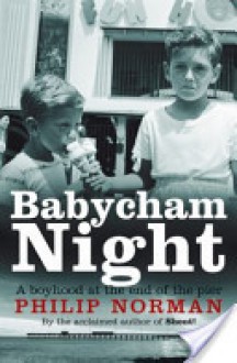 Babycham Night - Philip Norman