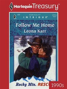 Follow Me Home - Leona Karr