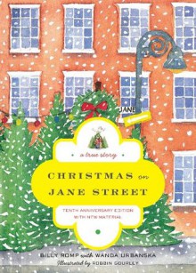 Christmas on Jane Street: A True Story - Billy Romp, Wanda Urbanska