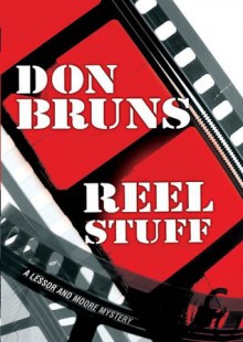 Reel Stuff (The Stuff Series) - Don Bruns