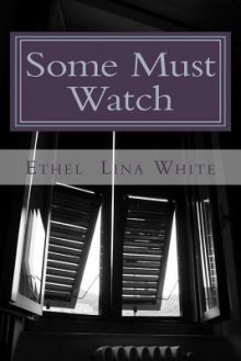 Some Must Watch: The Spiral Staircase - Ethel Lina White, Cecil Gingras