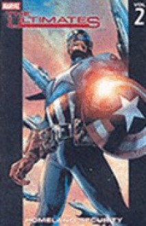 The Ultimates Homeland Security - Mark Millar, Bryan Hitch