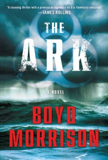 The Ark - Boyd Morrison