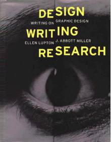 Design Writing Research - J. Abbott Miller, Ellen Lupton