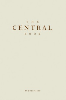 The Central Book - Lolly Susi, Keith Skinner