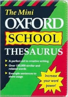 The Mini Oxford School Thesaurus - Alan Spooner