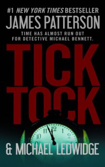 Tick Tock - James Patterson