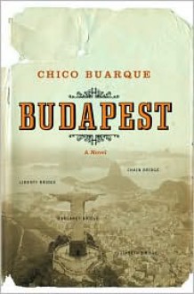 Budapest - Chico Buarque, Alison Entrekin