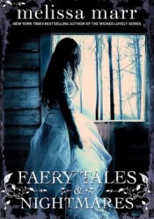 Faery Tales and Nightmares - 