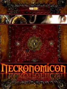 The Necronomicon - The Cthulhu Revelations - Kent David Kelly