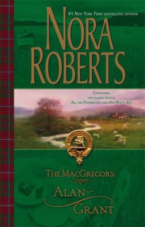 The MacGregors: Alan & Grant - Nora Roberts