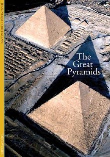 The Great Pyramids (Discoveries (Abrams)) - Jean-Pierre Corteggiani