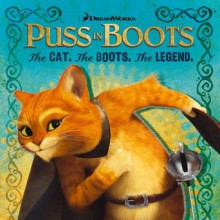 The Cat. The Boots. The Legend. (Puss in Boots Movie) - Tina Gallo, Ovi Nedelcu