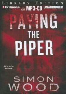 Paying the Piper - Simon Wood