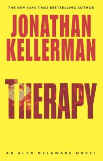 Therapy (Alex Delaware, #18) - Jonathan Kellerman