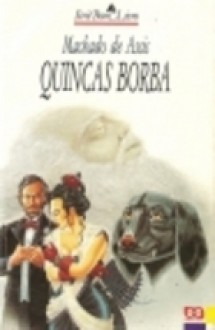 Quincas Borba - Machado de Assis