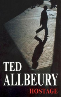 Hostage - Ted Allbeury