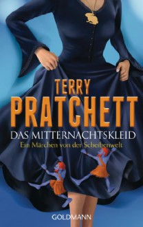 Das Mitternachtskleid: Ein Märchen von der Scheibenwelt - Terry Pratchett