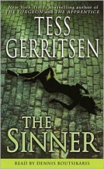 The Sinner (Jane Rizzoli & Maura Isles, #3) - Tess Gerritsen, Stephen Boutsikaris