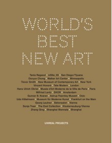 World's Best New Art: Unreal Projects - Leutner Georg, Udo Kittelmann, Leutner Georg