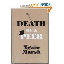 Death of a Peer - Ngaio Marsh