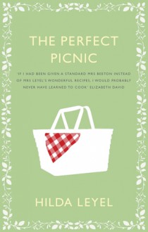 The Perfect Picnic - Hilda Leyel