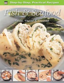 Fish & Seafood. General Editor, Gina Steer - Gina Steer