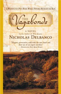 The Vagabonds - Nicholas Delbanco