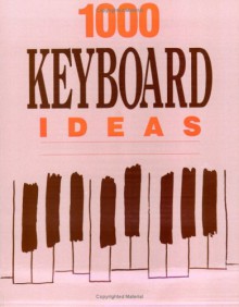 1000 Keyboard Ideas - Ronald Herder