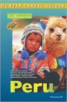 Adventure Guide to Peru - Nicholas Gill