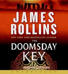 The Doomsday Key: A Sigma Force Novel - James Rollins, Peter Jay Fernandez